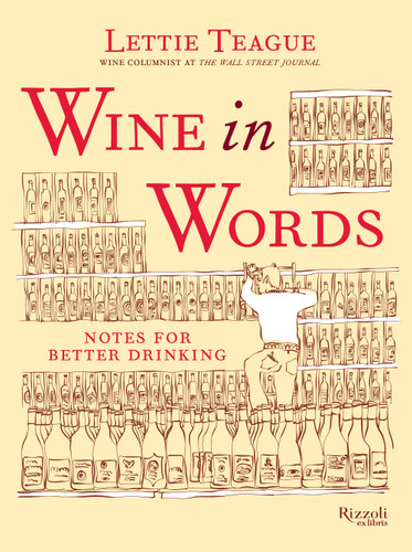 Wine in Words (Notes for Better Drinking) - 9780789338075 by Lettie Teague, Wacso, 9780789338075