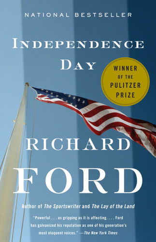 Independence Day (Bascombe Trilogy 2 (Pulitzer Prize Winner)) by Richard Ford, 9780679735182
