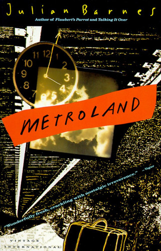Metroland by Julian Barnes, 9780679736080