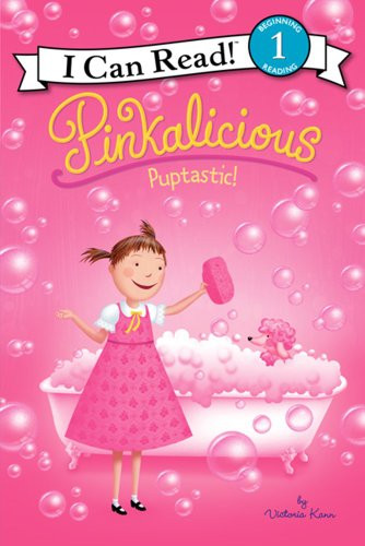 Pinkalicious: Puptastic! by Victoria Kann, Victoria Kann, 9780062187857