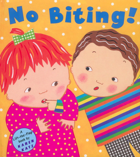 No Biting! - 9780448425849 by Karen Katz, Karen Katz, 9780448425849