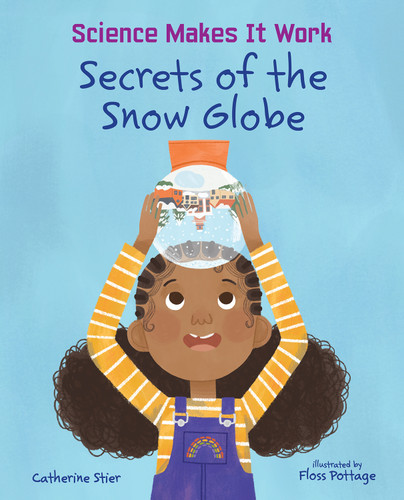Secrets of the Snow Globe by Catherine Stier, Floss Pottage, 9780807572665