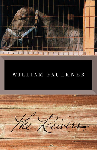 The Reivers by William Faulkner, 9780679741923