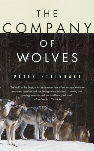 The Company of Wolves by Peter Steinhart, 9780679743873