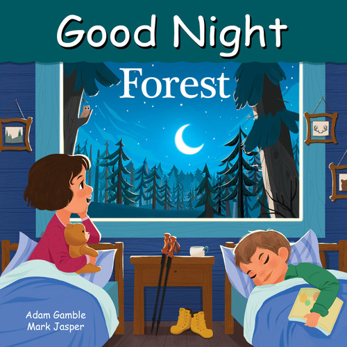 Good Night Forest by Adam Gamble, Mark Jasper, Zhen Liu, 9781602197800