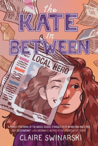 The Kate In Between - 9780062912718 by Claire Swinarski