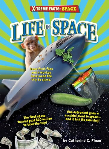 Life in Space by Catherine C. Finan, 9781636915081