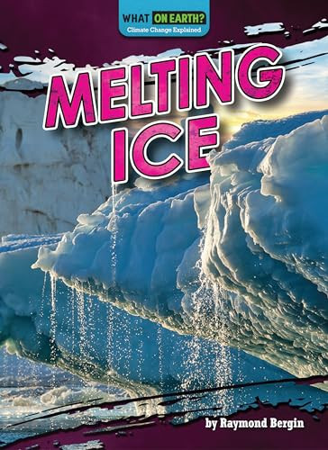 Melting Ice - 9781636915647 by Raymond Bergin, 9781636915647