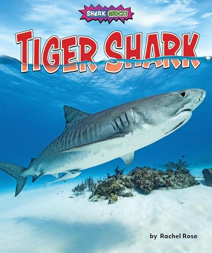 Tiger Shark - 9781636915340 by Rachel Rose, 9781636915340