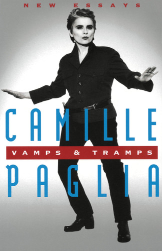 Vamps & Tramps (New Essays) by Camille Paglia, 9780679751205