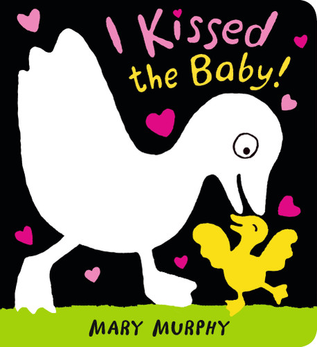 I Kissed the Baby! - 9781536224108 by Mary Murphy, Mary Murphy, 9781536224108