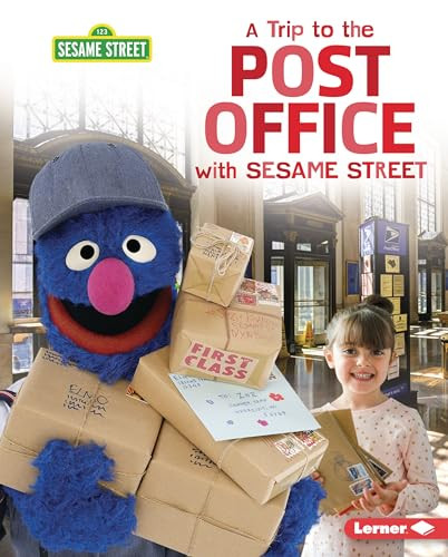 A Trip to the Post Office with Sesame Street ® by Christy Peterson, 9781728439112