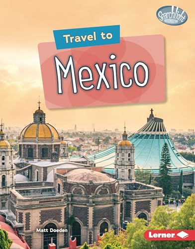 Travel to Mexico by Matt Doeden, 9781728441689