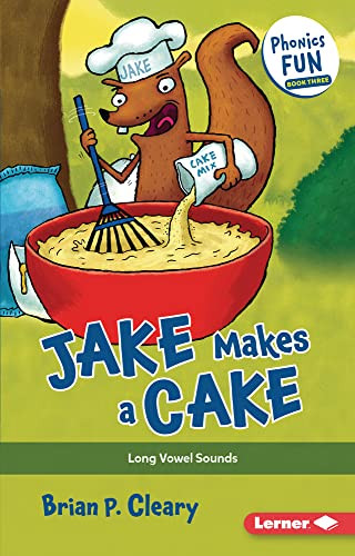 Jake Makes a Cake (Long Vowel Sounds) - 9781728448503 by Brian P. Cleary, Jason Miskimins, 9781728448503