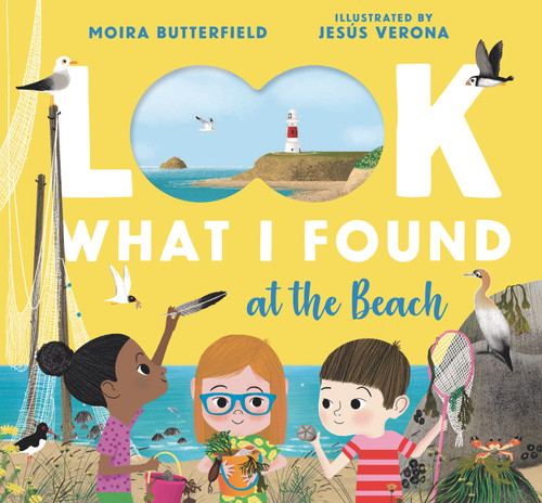 Look What I Found at the Beach by Moira Butterfield, Jesus Verona, 9781536223972