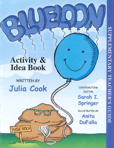 Blueloon Activity and Idea Book by Julia Cook, Anita DuFalla, Sarah I. Springer, 9781937870140