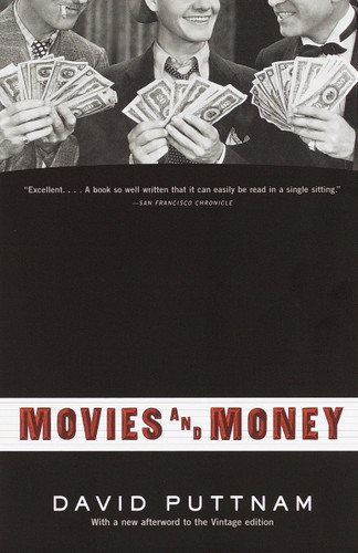 Movies and Money by David Puttnam, 9780679767411