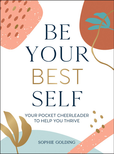 Be Your Best Self (Your Personal Pocket Cheerleader on the Road to Self-Improvement) (Miniature Edition) by Summersdale, 9781800071612