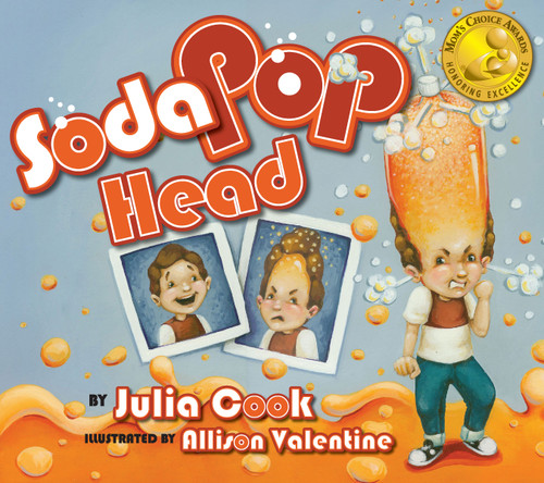 Soda Pop Head by Julia Cook, Allison Valentine, 9781931636773