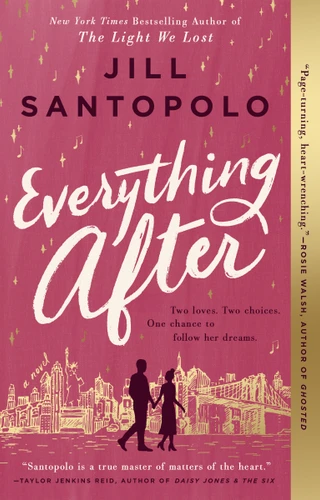 Everything After - 9780593086971 by Jill Santopolo, 9780593086971