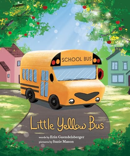 Little Yellow Bus by Erin Guendelsberger, Suzie Mason, 9781728257990