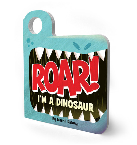 Roar! I'm a Dinosaur (An Interactive Mask Board Book with Eyeholes) by Merrill Rainey, Merrill Rainey, 9780063092075