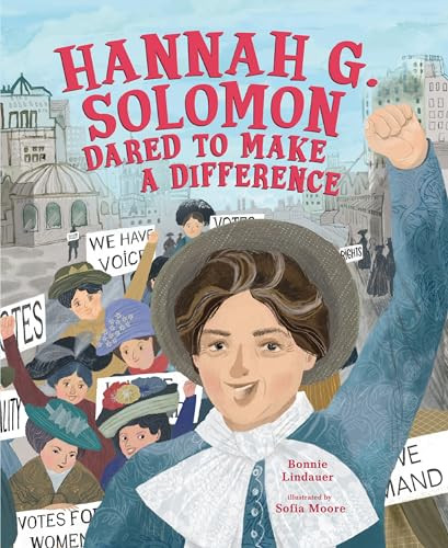 Hannah G. Solomon Dared to Make a Difference - 9781728415741 by Bonnie Lindauer, Sofia Moore, 9781728415741 Hannah G. Solomon Dared to Make a Difference - 9781728415741 by Bonnie Lindauer, Sofia Moore, 9781728415741