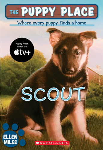The Puppy Place #7: Scout by Ellen Miles, 9780439874120 The Puppy Place #7: Scout by Ellen Miles, 9780439874120
