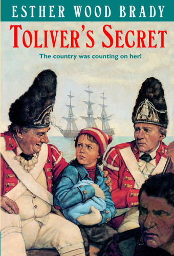 Toliver's Secret by Esther Wood Brady, 9780679848042