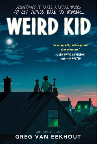 Weird Kid - 9780062970619 by Greg van Eekhout