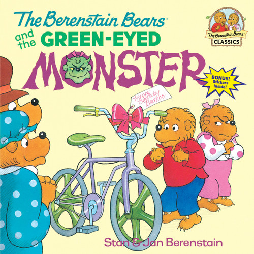 The Berenstain Bears and the Green-Eyed Monster by Stan Berenstain, Jan Berenstain, 9780679864349