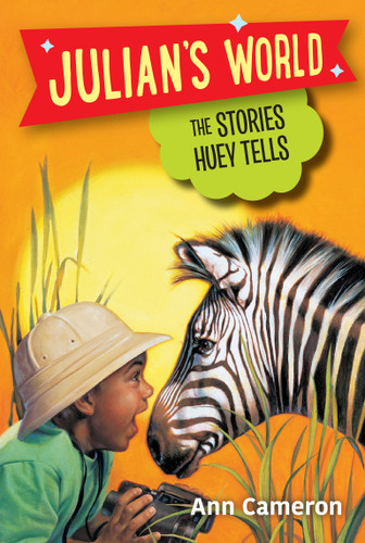 The Stories Huey Tells by Ann Cameron, Roberta Smith, 9780679885597