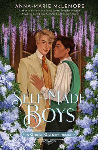 Self-Made Boys: A Great Gatsby Remix by Anna-Marie McLemore, 9781250774934