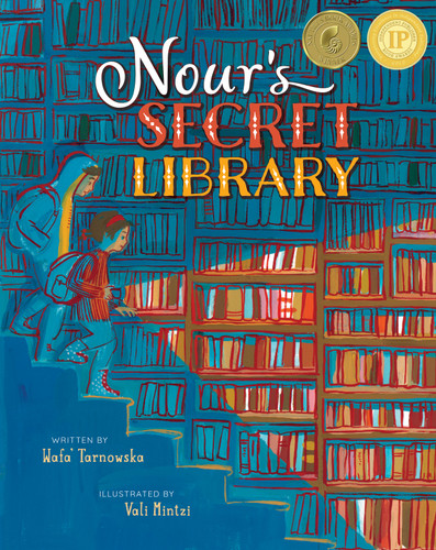 Nour's Secret Library by Wafa' Tarnowska, Vali Mintzi, 9781646862917