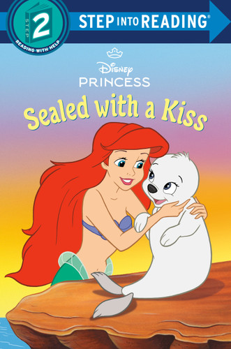 Sealed with a Kiss (Disney Princess) (Step into Reading) by Melissa Lagonegro, Elisa Marrucchi, 9780736423632