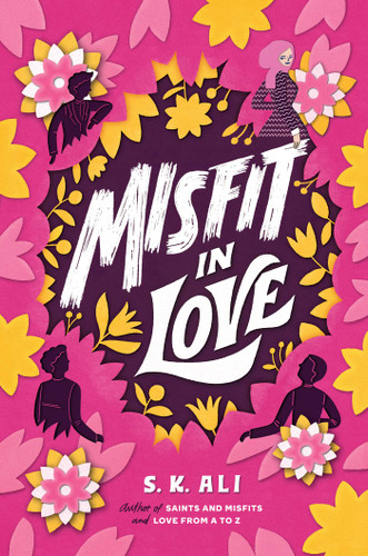 Misfit in Love - 9781534442764 by S. K. Ali, 9781534442764