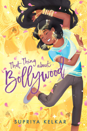 That Thing about Bollywood - 9781534466746 by Supriya Kelkar, 9781534466746