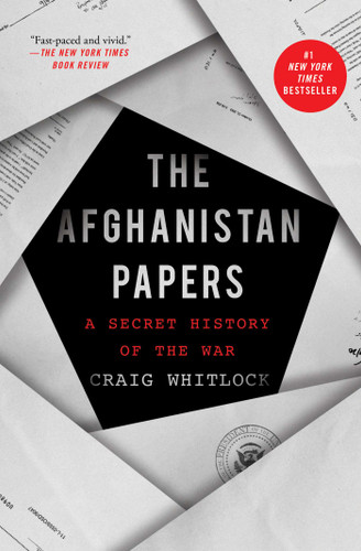 The Afghanistan Papers (A Secret History of the War) - 9781982159016 by Craig Whitlock, The Washington Post, 9781982159016