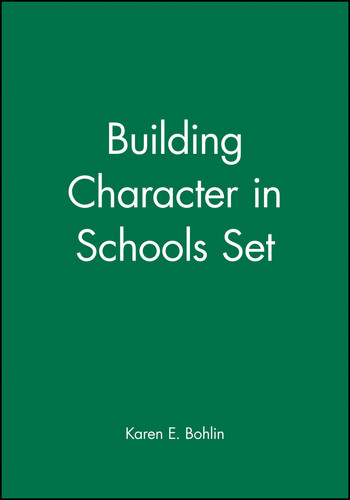 Building Character in Schools Set by Karen E. Bohlin, 9780787972790