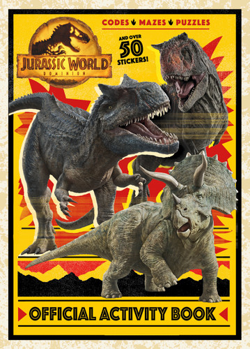 Jurassic World Dominion Official Activity Book (Jurassic World Dominion) by Rachel Chlebowski, Random House, 9780593310663