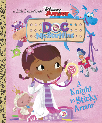 A Knight in Sticky Armor (Disney Junior: Doc McStuffins) by Andrea Posner-Sanchez, RH Disney, 9780736430302