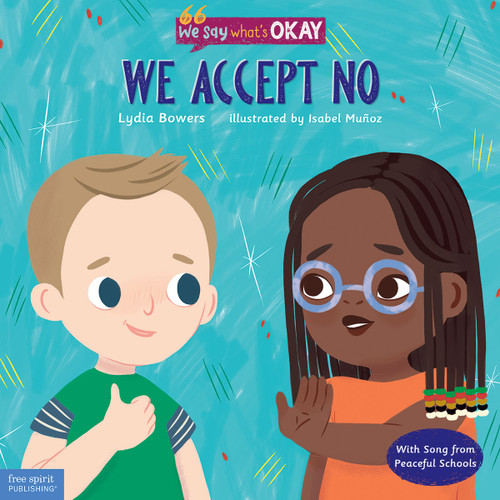 We Accept No by Lydia Bowers, Muñoz, Isabel, 9781631987038