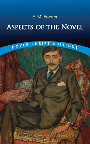 Aspects of the Novel - 9780486849867 by E. M. Forster, 9780486849867