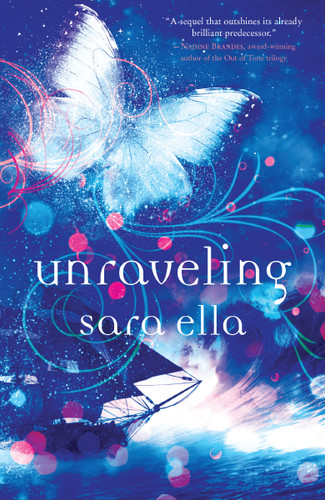 Unraveling by Sara Ella, 9780840706300