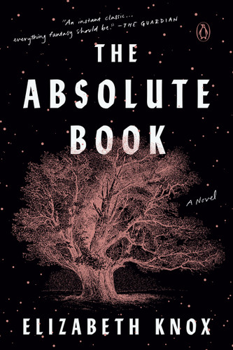 The Absolute Book (A Novel) - 9780593296752 by Elizabeth Knox, 9780593296752
