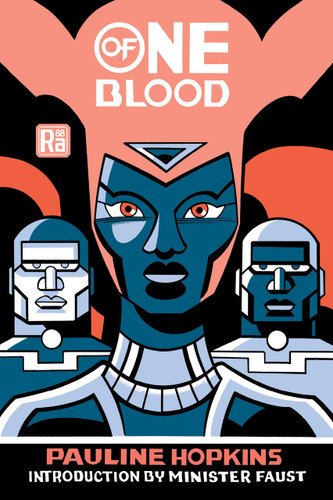 Of One Blood - 9780262544290 by Pauline Hopkins, Minister Faust