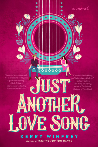 Just Another Love Song by Kerry Winfrey, 9780593333433