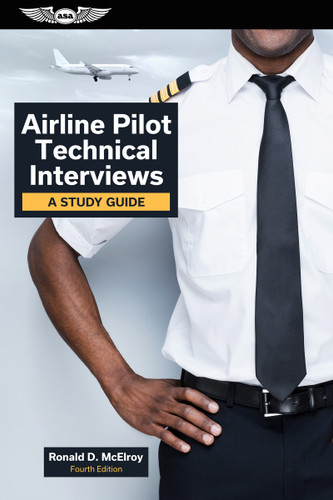 Airline Pilot Technical Interviews (A Study Guide) - 9781644250730 by Ronald D. McElroy, 9781644250730
