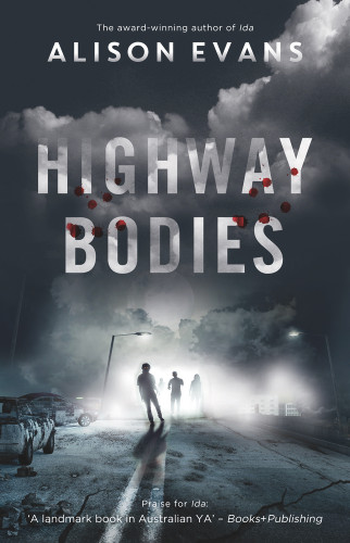 Highway Bodies by Alison Evans, 9781760685027