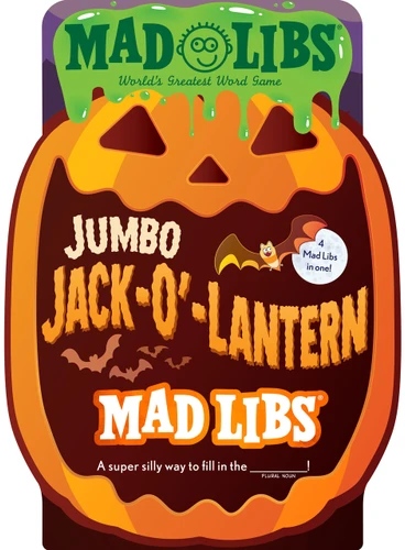 Jumbo Jack-O'-Lantern Mad Libs: 4 Mad Libs in 1! (World's Greatest Word Game about Halloween) by Mad Libs, 9780593522714